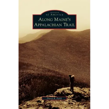 Along Maine's Appalachian Trail
