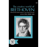 The Creative World of Beethoven