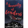 A Scarcity of Condors