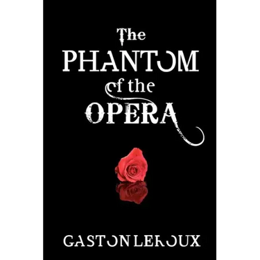 The Phantom of the Opera