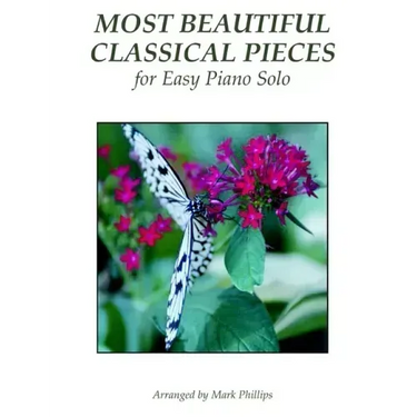 Most Beautiful Classical Pieces for Easy Piano Solo