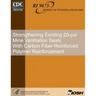 Strengthening Existing 20-psi Mine Ventilation Seals With Carbon Fiber-Reinforced Polymer Reinforcement