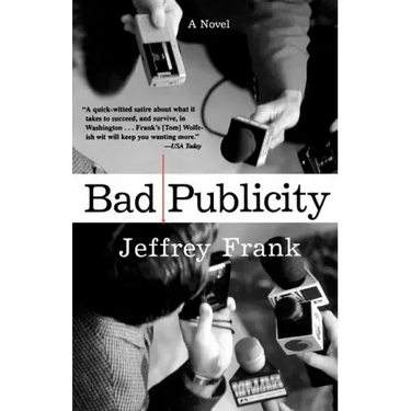 Bad Publicity