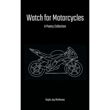 Watch for Motorcycles