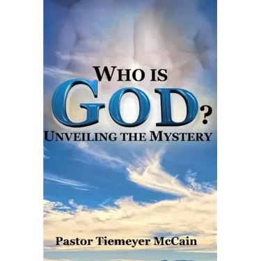 Who Is God?: Unveiling The Mystery