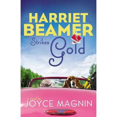 The Harriet Beamer Strikes Gold