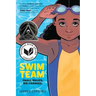 Swim Team: A Graphic Novel
