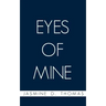 Eyes of Mine