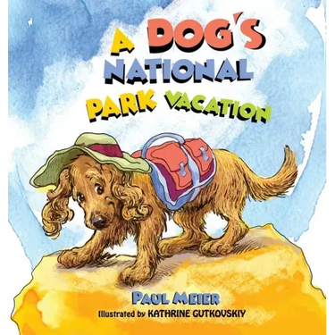 A Dog's National Park Vacation