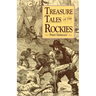 Treasure Tales of the Rockies
