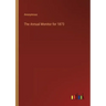 The Annual Monitor for 1873