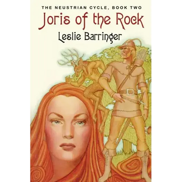Joris of the Rock: The Neustrian Cycle, Book Two