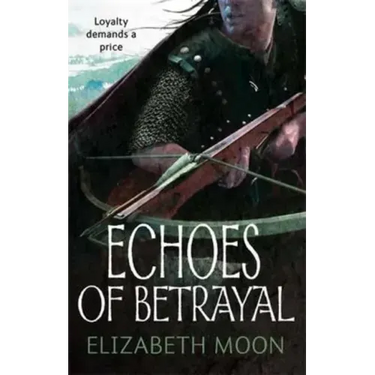 Echoes Of Betrayal
