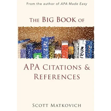 The Big Book of APA Citations and References
