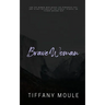 Brave Woman: Quote Series for the woman who needs the reminder that she is not defined by the people, places, or things around her