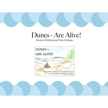 Dunes - Are Alive!
