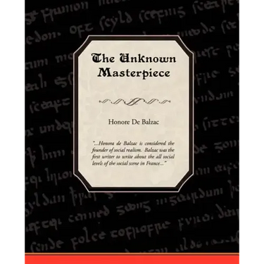 The Unknown Masterpiece