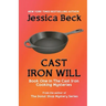 Cast Iron Will