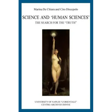 Science and 'Human Sciences': The search for the 'Truth'