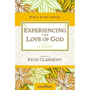 Experiencing the Love of God
