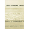 Along the Dark Shore