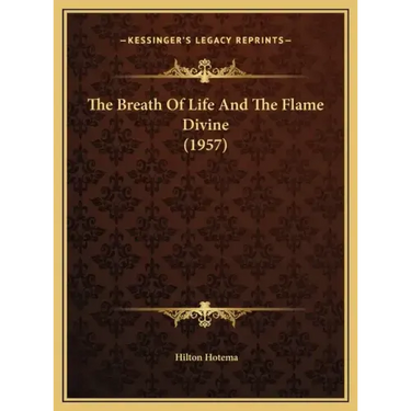The Breath Of Life And The Flame Divine (1957)