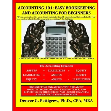 Accounting 101: Easy Accounting and Bookkeeping For Beginners