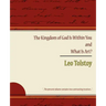 The Kingdom of God Is Within You and What Is Art?