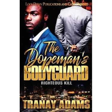 The Dopeman's Bodyguard: Righteous Kill