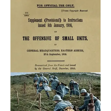 The Offensive of Small Units: September 1916
