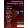 Contemporary Cinematographers on Their Art