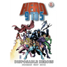 Hero 9 to 5: Disposable Heroes