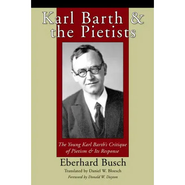 Karl Barth and the Pietists
