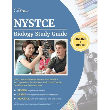NYSTCE Biology (160) Study Guide: Comprehensive Review with Practice Test Questions for the New York State Teacher Certification Examinations