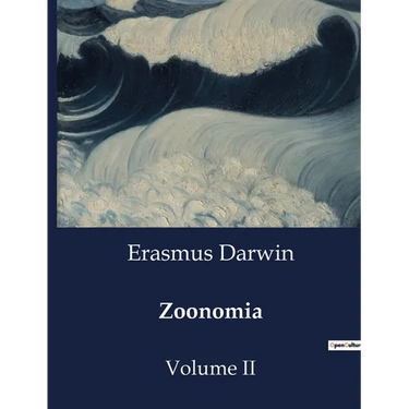 Zoonomia: Volume II