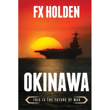 Okinawa: This is the Future of War