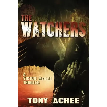 The Watchers: A Victor McCain Thriller Book 2