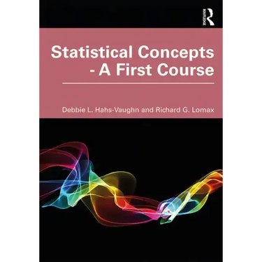 Statistical Concepts - A First Course