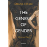 The Genesis of Gender: A Christian Theory