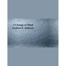 A Change of Mind