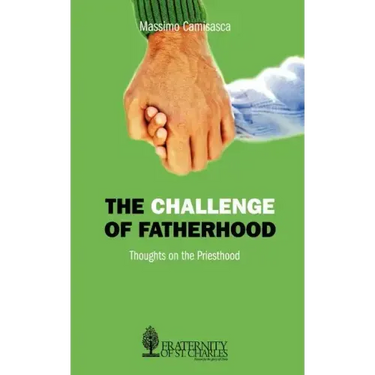 The Challenge of Fatherhood