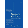 Slogans Galore!: Gaelic words in English