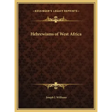 Hebrewisms of West Africa