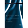 Service Learning as a Political ACT in Education: Bicultural Foundations for a Decolonizing Pedagogy