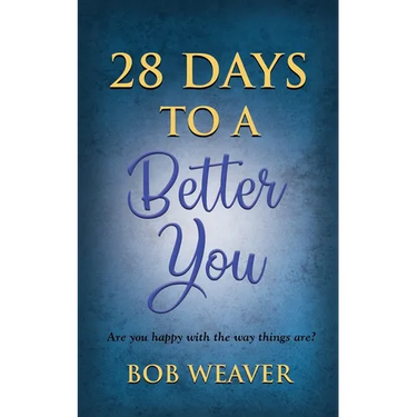 28 Days to a Better You: Devotions for your best year ever