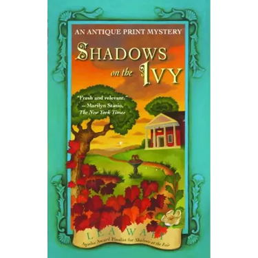 Shadows on the Ivy