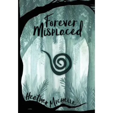Forever Misplaced