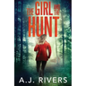 The Girl and the Hunt
