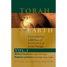 Torah of the Earth Vol 1: Exploring 4,000 Years of Ecology in Jewish Thought: Zionism & Eco-Judaism