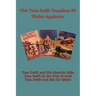 Tom Swift Omnibus #4: Tom Swift and His Electric Rifle, Tom Swift in the City of Gold, Tom Swift and His Air Glider